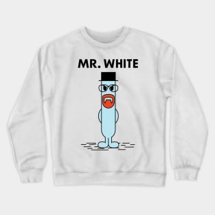 Mr. White Crewneck Sweatshirt